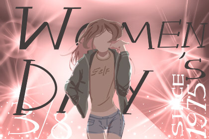 2021年妇女节是几月几日 03月08日正月廿五